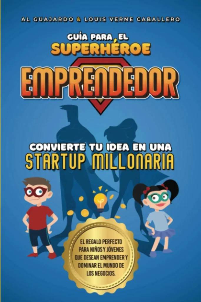 Libro "Guía para el Superhéroe emprendedor"