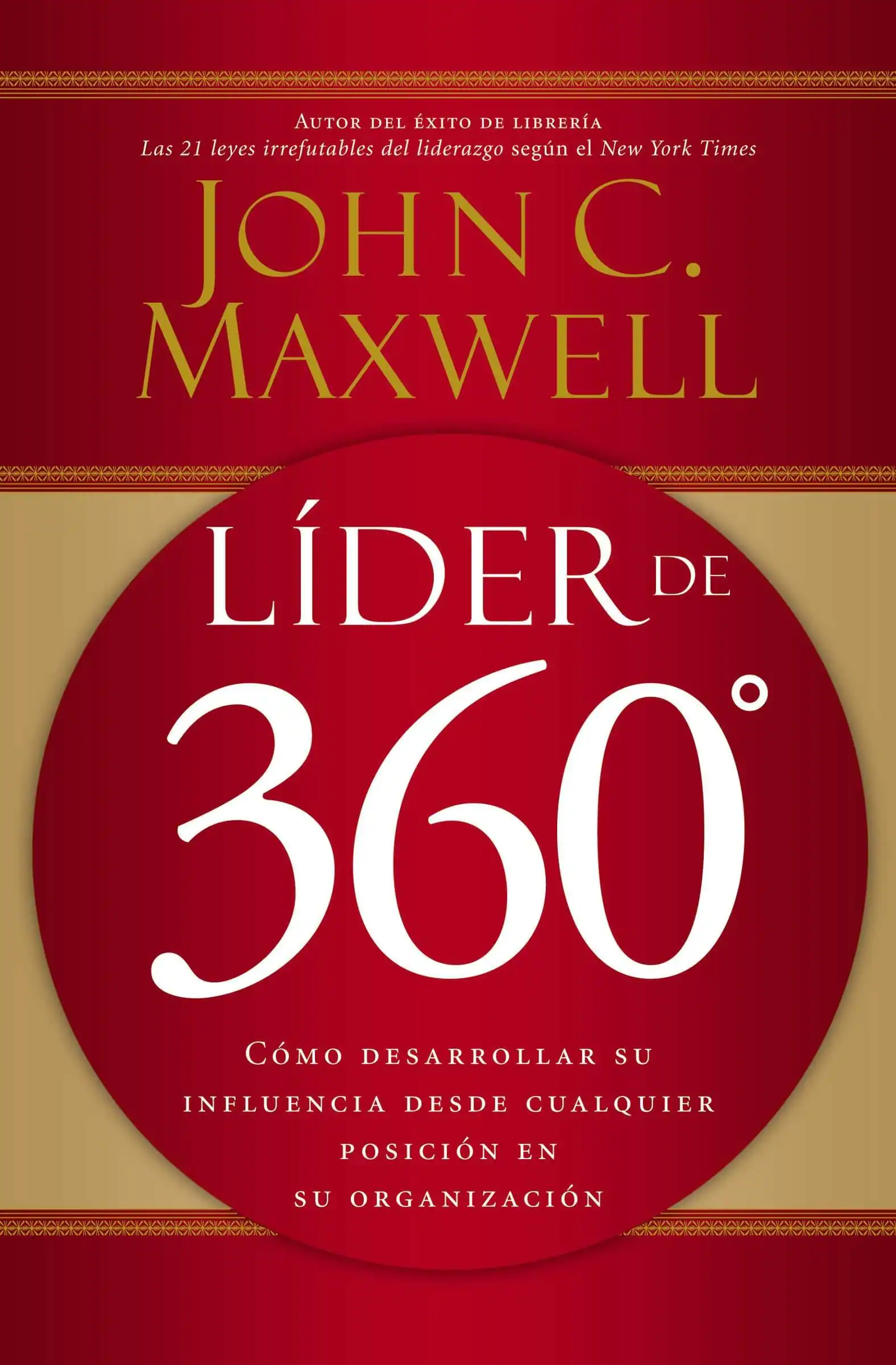 Líder de 360 Grados de John C. Maxwell