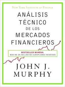 Libros de Finanzas: Análisis técnico de mercados financieros