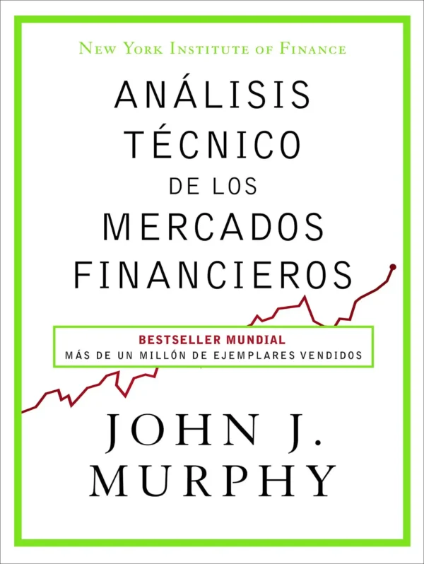Carátula del libro Análisis técnico de los mercados financieros