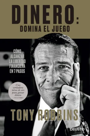 «Dinero: domina el juego» – Tony Robbins