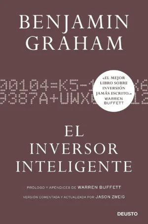 «El inversor inteligente» – Benjamin Graham