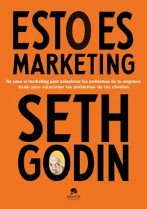 Esto es Marketing de Seth Godin