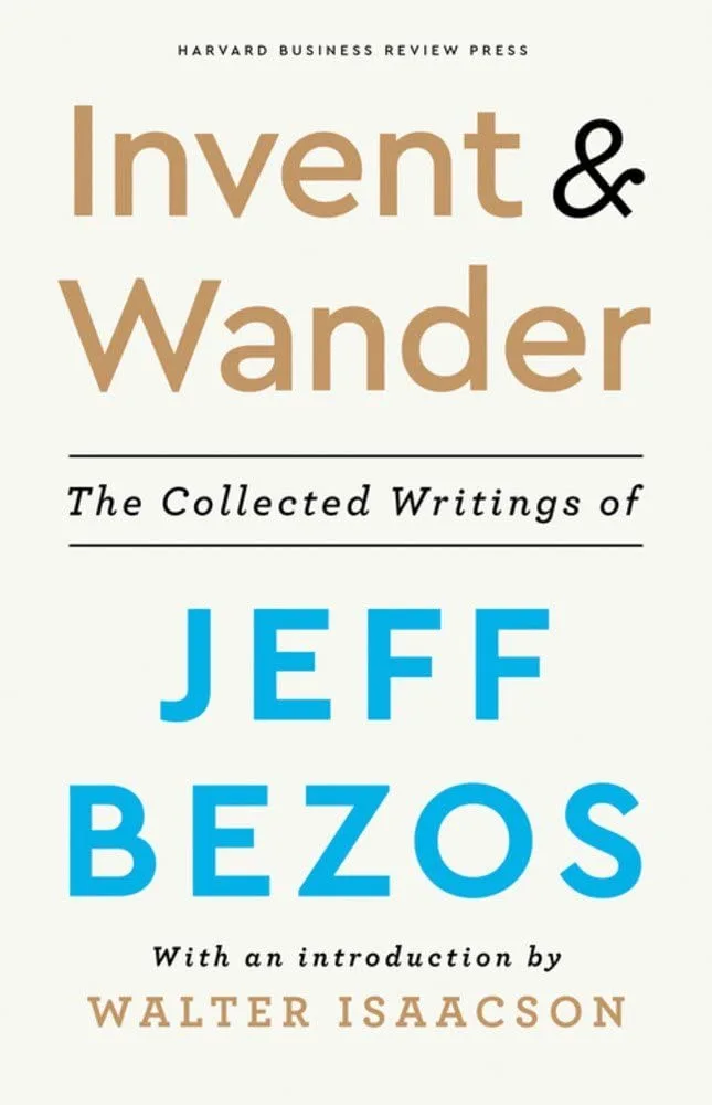 Portada del libro Invent and Wander de Jeff Bezos