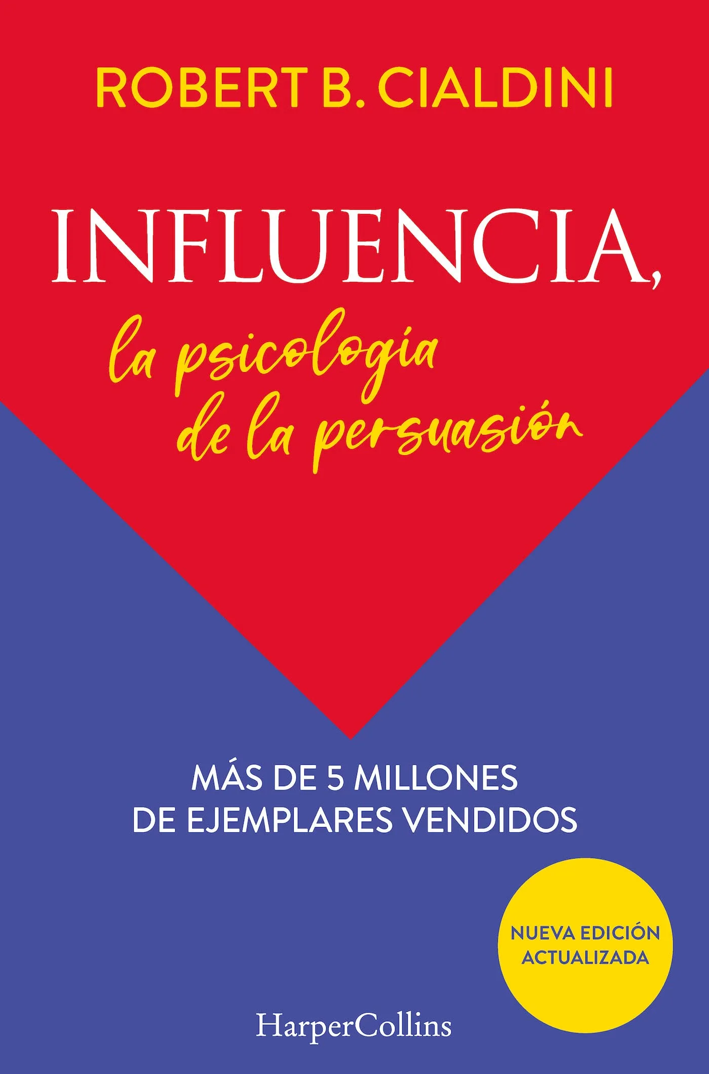 Carátula del libro "Influencia: La psicología de la persuasión"