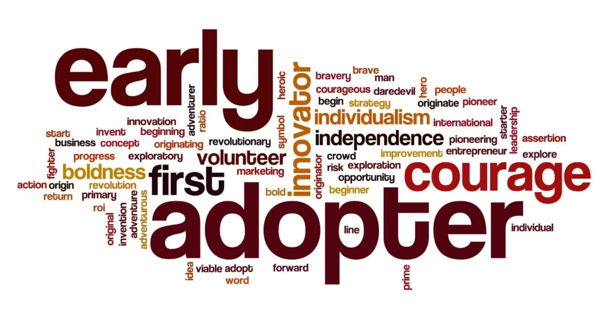 Early Adopters: Impulsores del cambio en el mundo empresarial