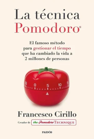 «La Técnica Pomodoro» – Francesco Cirillo